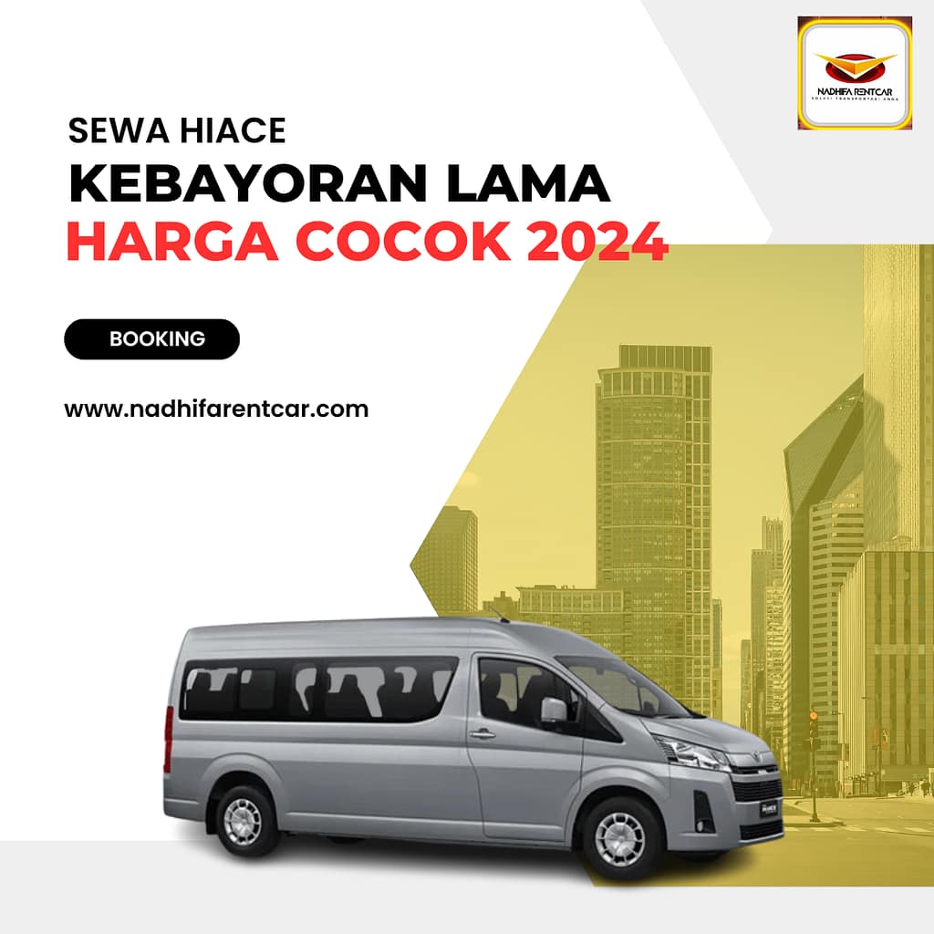 Sewa Hiace Kebayoran Lama