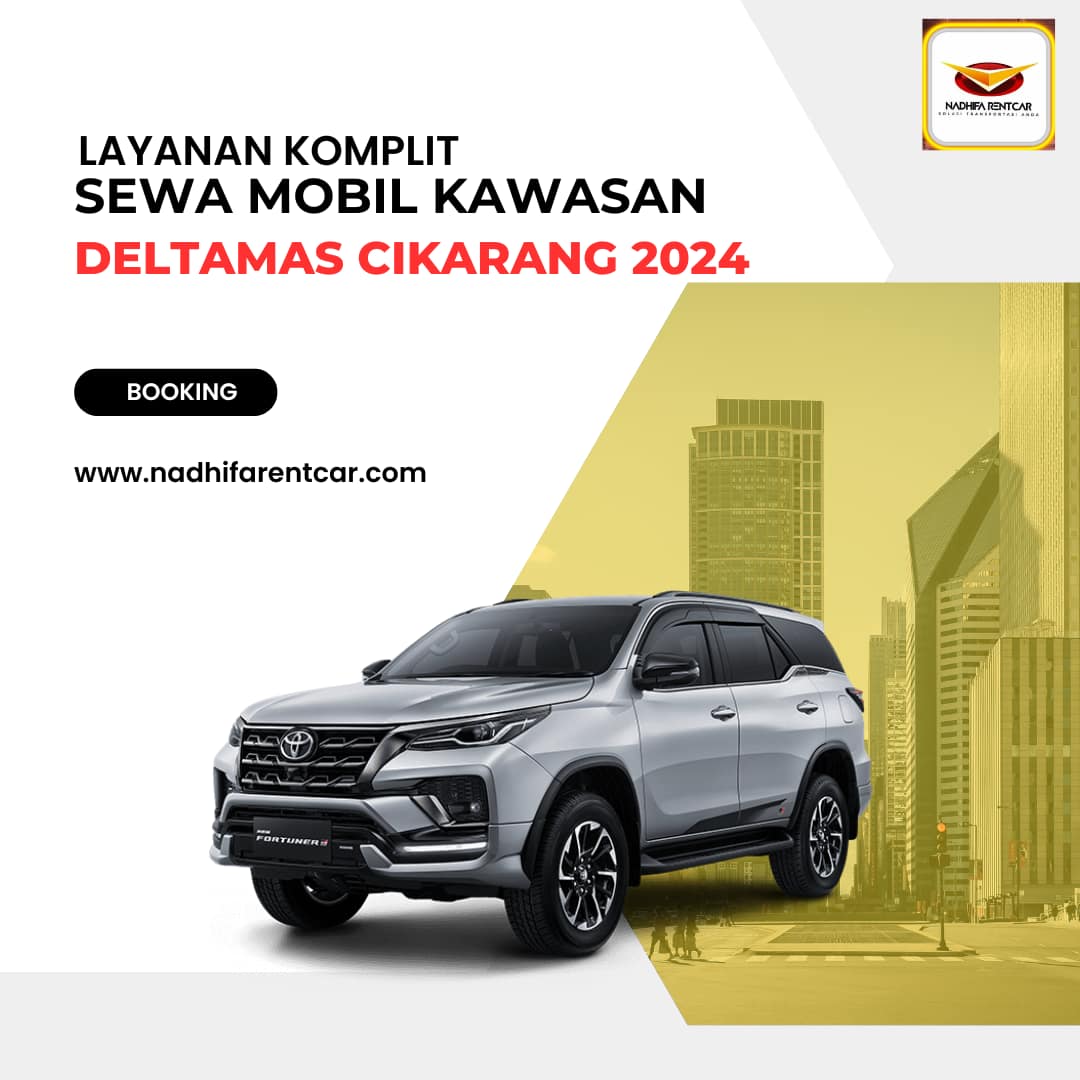 Sewa Mobil Kawasan Deltamas Cikarang