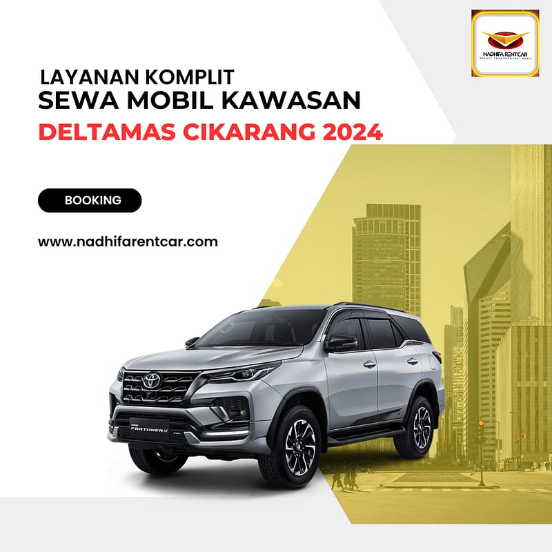 Sewa Mobil Kawasan Deltamas Cikarang